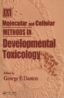 Image for Molecular and cellular methods in developmental toxicology : 2
