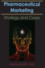 Image for Pharmaceutical Marketing: Strategy and Cases