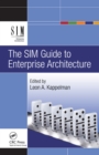 Image for The SIM guide to enterprise architecture