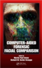 Image for Computer-aided forensic facial comparison  : scientific and technical aspects