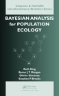Image for Bayesian analysis for population ecology