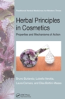 Image for Herbal principles in cosmetics: properties and mechanisms of action