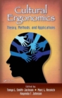 Image for Cultural ergonomics  : theory, methods, and applications