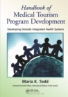 Image for Handbook of Medical Tourism Program Development