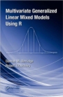 Image for Multivariate Generalized Linear Mixed Models Using R