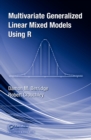 Image for Multivariate generalized linear mixed models using R