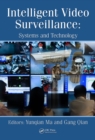 Image for Intelligent video surveillance: systems and technology