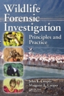 Image for Wildlife forensic investigation  : principles and practice