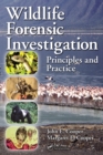 Image for Wildlife forensic investigation: principles and practice