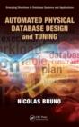 Image for Automated physical database design and tuning