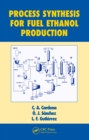 Image for Process synthesis for fuel ethanol production : 32