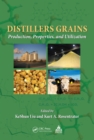Image for Distillers grains: production, properties, and utilization