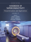 Image for Handbook of superconductivityVolume three,: Characterization and applications