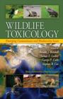 Image for Wildlife toxicology  : emerging contaminant and biodiversity issues