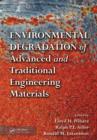 Image for Environmental degradation of advanced and traditional engineering materials