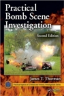 Image for Practical Bomb Scene Investigation, Second Edition