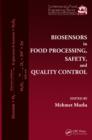 Image for Biosensors in food processing, safety, and quality control