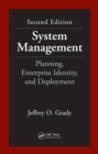 Image for System management: planning, enterprise identity, and deployment