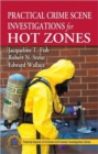 Image for Practical crime scene investigations for hot zones