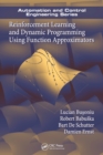 Image for Reinforcement learning and dynamic programming using function approximators