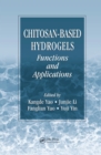 Image for Chitosan-Based Hydrogels: Functions and Applications