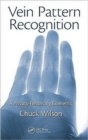 Image for Vein pattern recognition  : a privacy-enhancing biometric