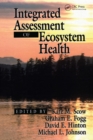 Image for Integrated assessment of ecosystem health