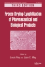 Image for Freeze drying/lyophilization of pharmaceutical and biological products