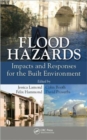 Image for Flood hazards  : impacts and responses for the built environment