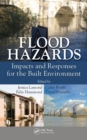 Image for Flood hazards: impacts and responses for the built environment