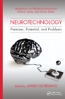 Image for Neurotechnology: premises, potential, and problems