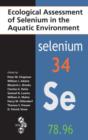 Image for Ecological Assessment of Selenium in the Aquatic Environment