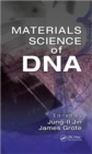 Image for Materials Science of DNA