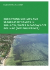 Image for Burrowing shrimps and seagrass dynamics in shallowwater meadows off Bolinao (NW Philippines)
