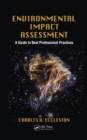 Image for Environmental impact assessment: a guide to best professional practices