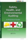 Image for Safety, health, and environmental auditing: a practical guide