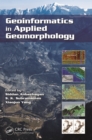 Image for Geoinformatics in applied geomorphology