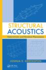 Image for Structural acoustics: deterministic and random phenomena