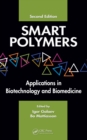 Image for Smart polymers: applications in biotechnology and biomedicine
