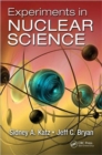 Image for Experiments in Nuclear Science