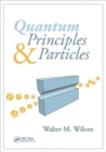 Image for Quantum Principles and Particles
