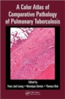 Image for A Color Atlas of Comparative Pathology of Pulmonary Tuberculosis