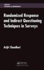 Image for Randomized Response and Indirect Questioning Techniques in Surveys