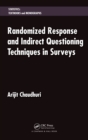 Image for Randomized response and indirect questioning techniques in surveys