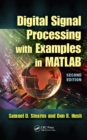 Image for Digital signal processing with examples in MATLAB.