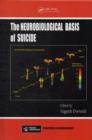 Image for The neurobiological basis of suicide