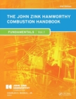 Image for The John Zink-Hamworthy combustion handbookVolume 1,: Fundamentals