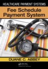 Image for Healthcare payment systems: fee schedule payment system
