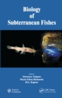 Image for Biology of subterranean fishes