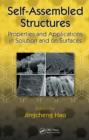 Image for Self-assembled structures  : properties and applications in solution and on surfaces